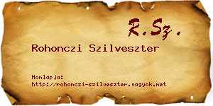 Rohonczi Szilveszter névjegykártya